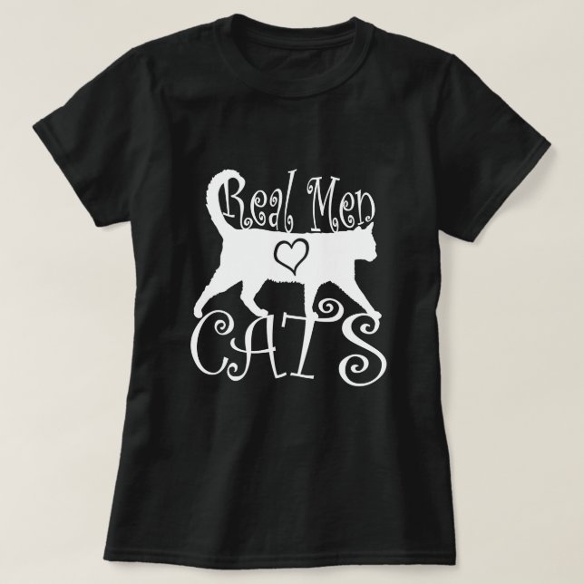 Real Men Love Cats T-Shirt (Design Front)