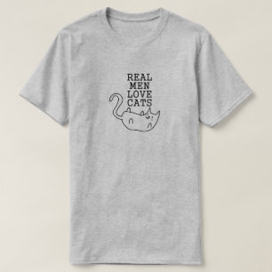 REAL MEN LOVE CATS T-Shirt