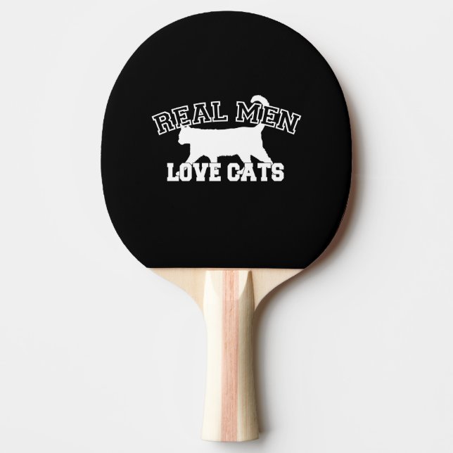Real Men Love Cats This one is white Ping Pong Paddle (Front)