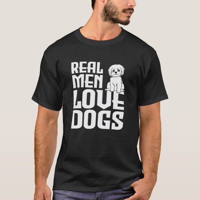 Real Men Love Dog And Puppy Funny Cartoon Pet Love T-Shirt (Front)