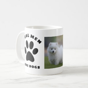 Real Men Love Dogs Custom Text Personalised Photo Coffee Mug