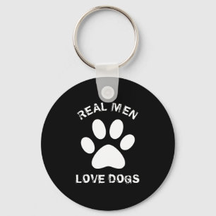 Real Men Love Dogs Custom Text Personalized Key Ring