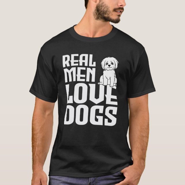 Real Men Love Dogs T-Shirt (Front)