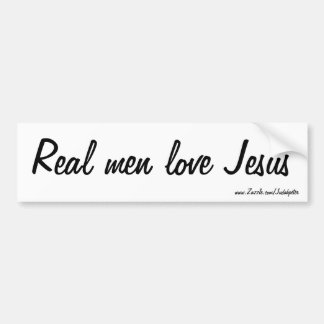 Real men love Jesus Bumper Sticker