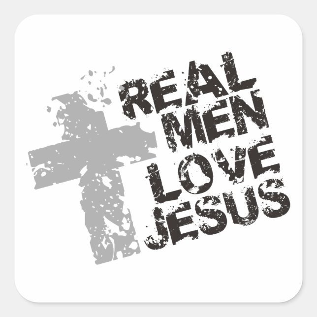 Real Men Love Jesus Square Sticker (Front)