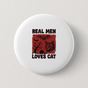 Real Men Loves Cat Halloween Vintage Cat Shirt Des 6 Cm Round Badge