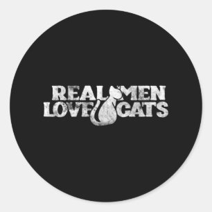 Real men loves cats cat person classic round sticker