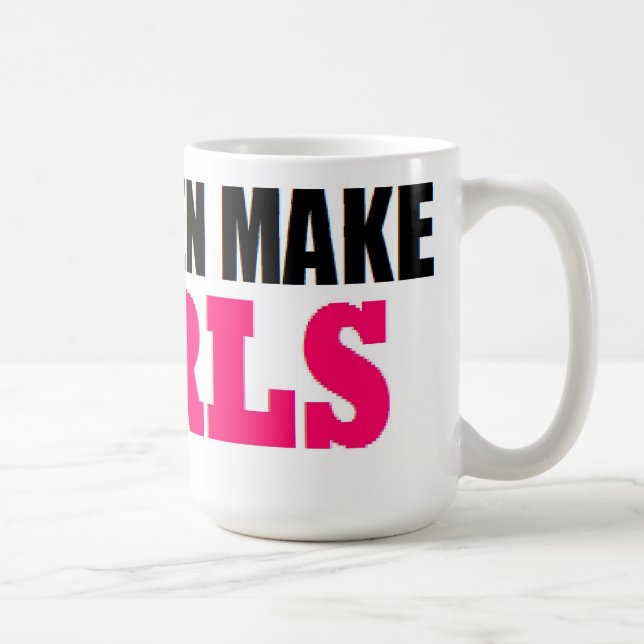 REAL MEN MAKE GIRLS BABY DADDY NEW FATHER COFFEE MUG (Right)