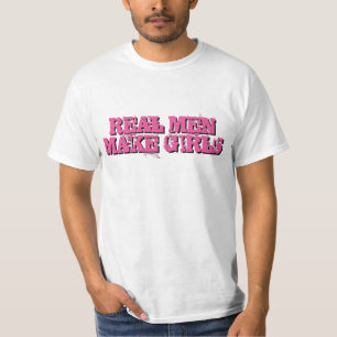 Real men make girls t shirt for new daddy / father
