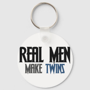 Real men make twin boys key ring