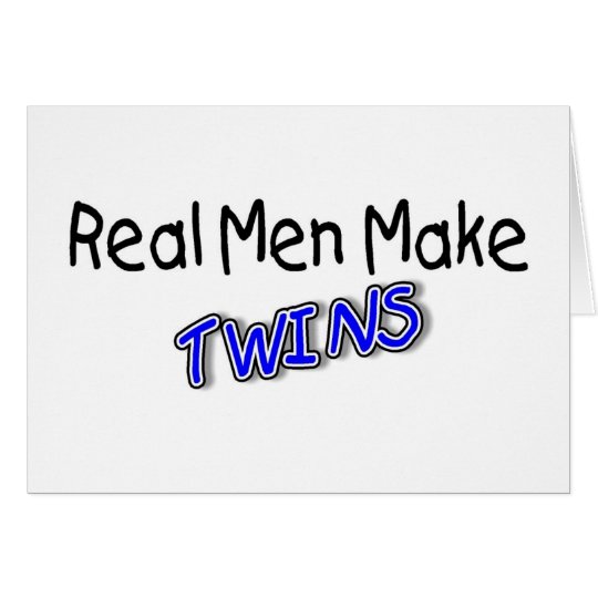 Real Men Make Twins Blue Card