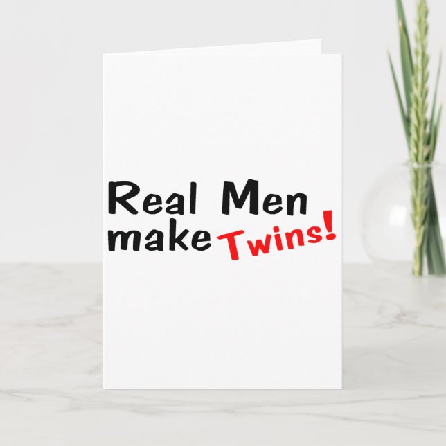 Real Men Make Twins Card (Front)