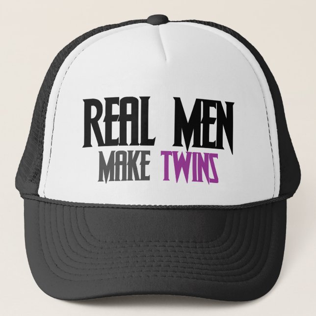 Real men make twins trucker hat (Front)