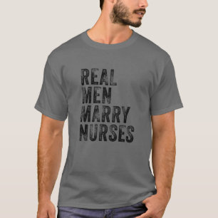 Real Men Marry Doctors Future Husband Wife Engagem T-Shirt
