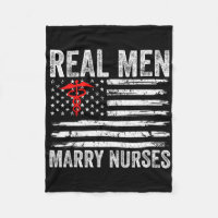 Real Men Marry Nurses Funny Nurse Husband Fiance N