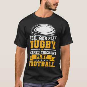 Real Men Play Rugby  Rugby Players  2 T-Shirt