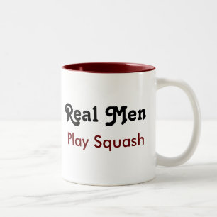 Real Men Play Squash Two-Tone Coffee Mug