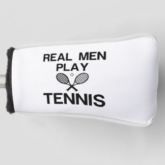 REAL MEN PLAY TENNIS GOLF HEAD COVER