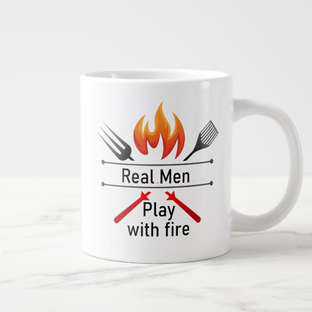 Real Men Play with Fire Fun BBQ Quote  Mug (Right)