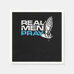 Real Men Pray Prayer Religion Faith Church God Gif Napkin