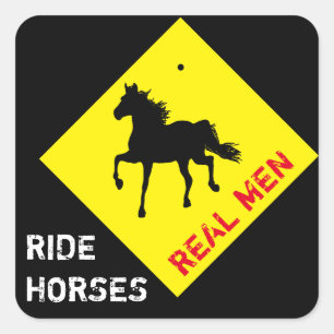 Real Men Ride Horses & Black Horse Party / Rodeo Square Sticker