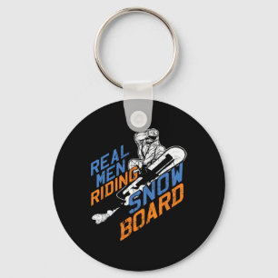 Real Men Riding Snowboard Snowboarder Winter Extre Key Ring