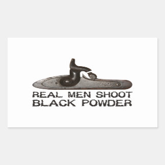 Real men shoot Black Powder, target shooting rifle Rectangular Sticker