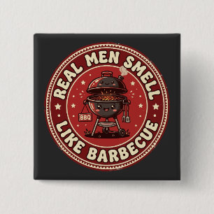 Real Men Smell Like Barbecue Retro Grilling 15 Cm Square Badge