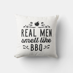 Real Men Smell Like BBQ Cushion