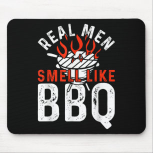 Real Men Smell Like Bbq Funny Bbq Smoker Barbecue Mouse Mat