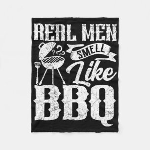 Real Men Smell Like Byrbecue Bbq Smoker Byrbecue G Fleece Blanket