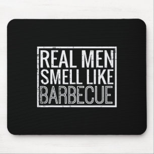 Real Men Smell Like Byrbecue Funny Bbq Grill Dad G Mouse Mat