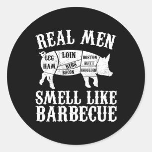 Real Men Smell Like Byrbeque Bbq Byrbecue Grilling Classic Round Sticker