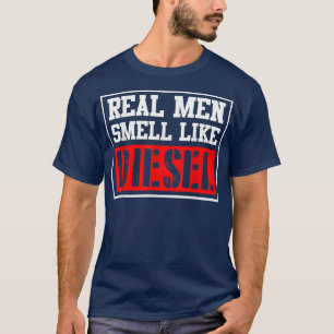 Real Men Smell Like DIESEL funny car mechanic truc T-Shirt