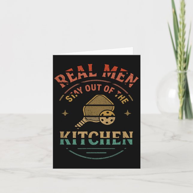 Real Men Stay Out Of The Kitchen Funny Ckleball Vi Card (Front)