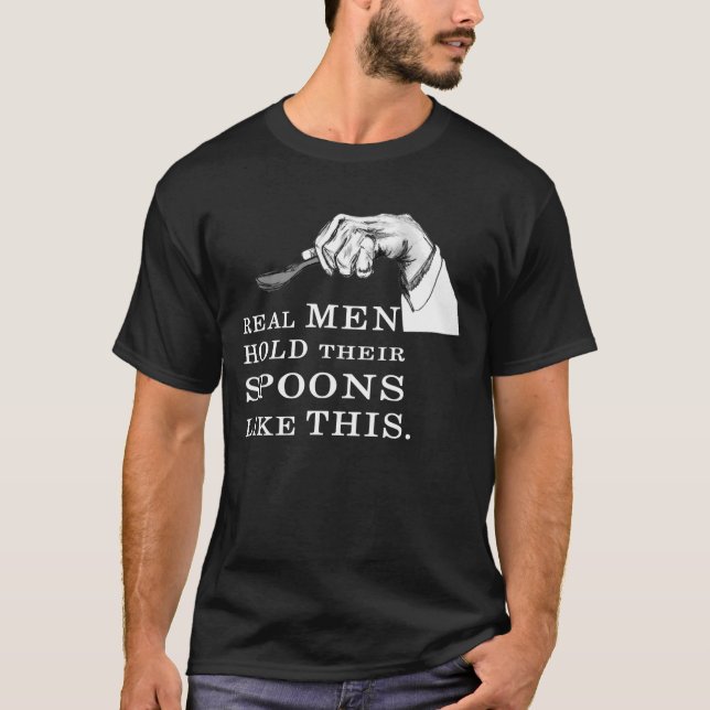 real men T-Shirt (Front)