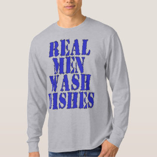 Real Men Wash Dishes T-Shirt