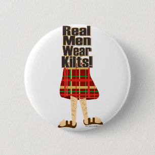 Real Men Wear Kilts 6 Cm Round Badge