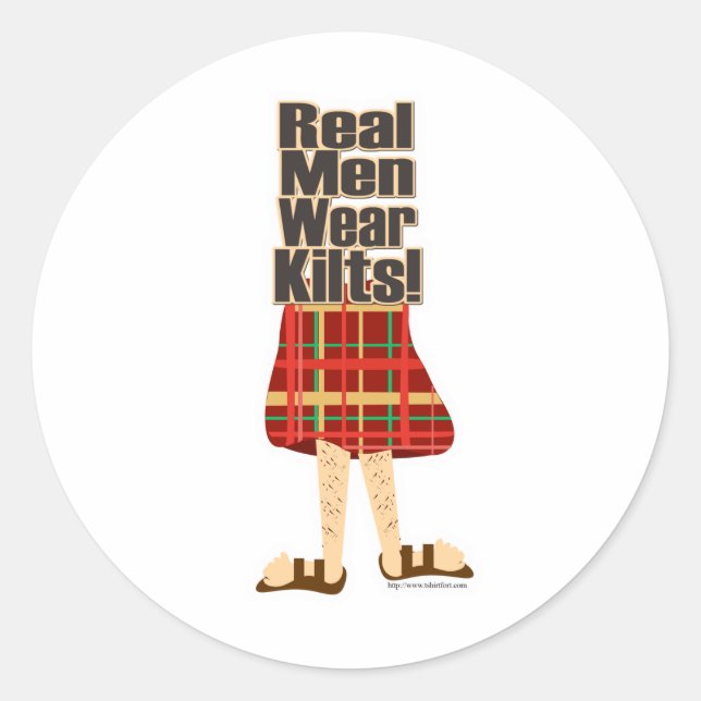 Real Men Wear Kilts Classic Round Sticker (Front)