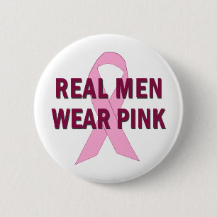 Real Men Wear Pink for Breast Cancer Awareness 6 Cm Round Badge