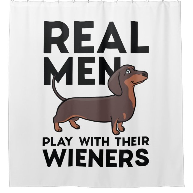 Real Men Wieners Shower Curtain (Front)