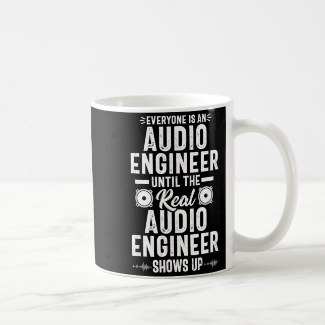 Real O Engineer Sound Engineering Funny Quote  Coffee Mug (Right)