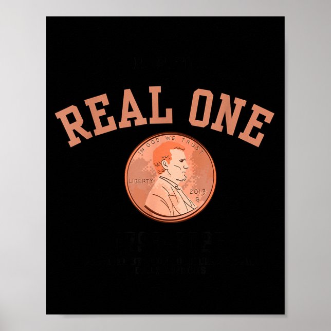 Real One Penny Rip, Funny Coin Memorial,cent Retir Poster (Front)