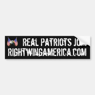 Real Patriots Join Rightwingamerica.com. Bumper Sticker