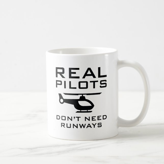 Real Pilots Don't Need Runways Coffee Mug (Right)