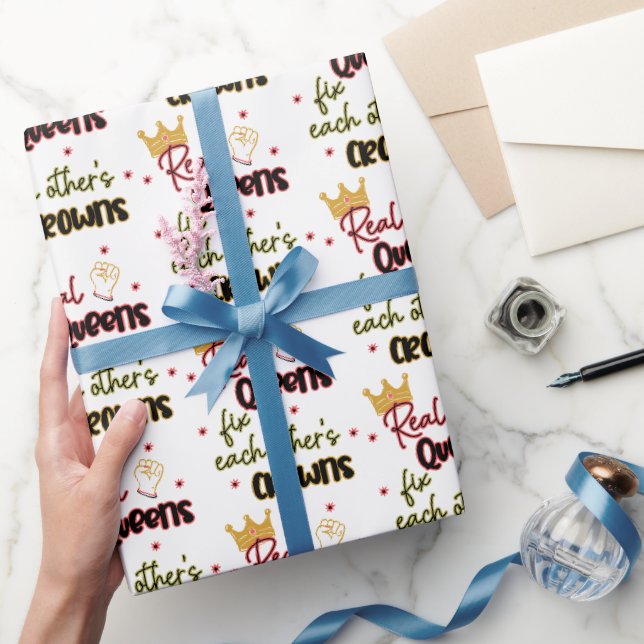Real Queens Fix Each Other's Crowns Wrapping Paper (Gifting)