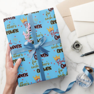 Real Queens Fix Each Other's Crowns Wrapping Paper