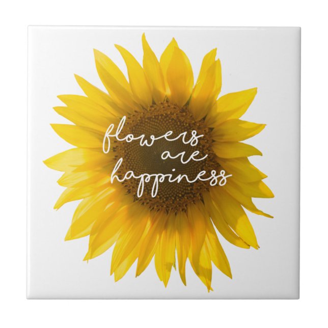 Real Sunflower Photo Field Flowers Are Happiness Tile (Front)