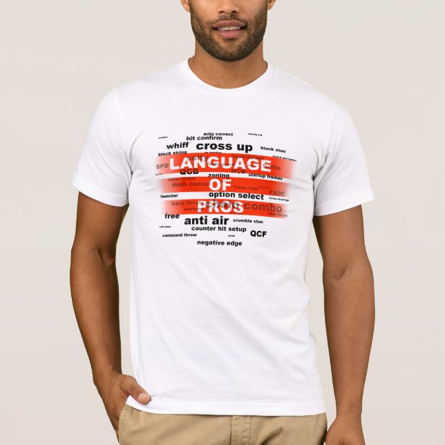 Real Talk, fighting game lingo T-Shirt (Front)