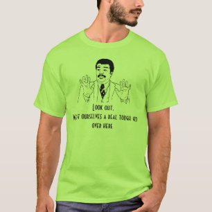 Real Tough Guy T-Shirt